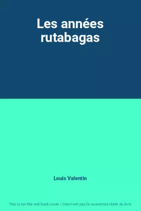 Couverture du produit · Les années rutabagas