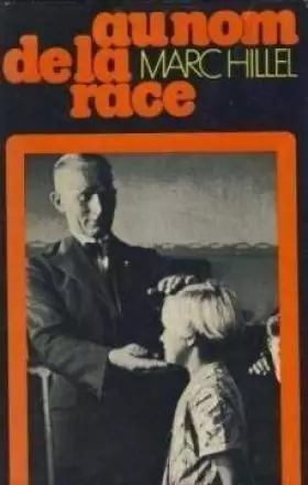 Couverture du produit · Au nom de la race Lebensborn