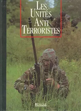 Couverture du produit · Les unités anti terroristes