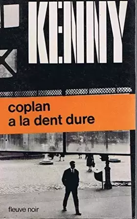 Couverture du produit · Coplan a la dent dure