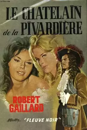 Couverture du produit · Le chatelain de la pivardiere