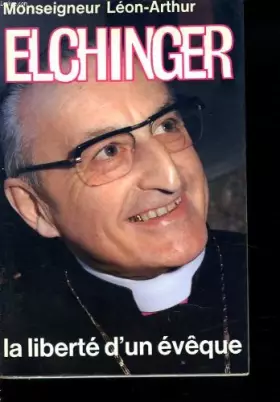 Couverture du produit · La liberte d'un evêque