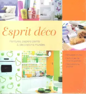 Couverture du produit · Esprit déco : Peintures, papiers peints & décorations murales