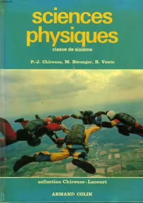 Couverture du produit · Sciences physiques. classe de sixieme