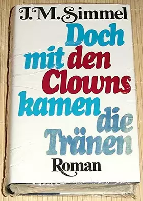 Couverture du produit · Doch mit den Clown kamen die Tränen.