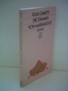 Couverture du produit · Elias Canetti: Die Stimmen von Marrakesch