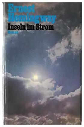 Couverture du produit · Ernest Hemingway: Inseln im Strom