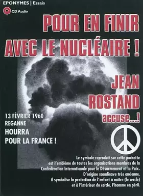 Couverture du produit · Pour en finir avec le nucléaire JEAN ROSTAND