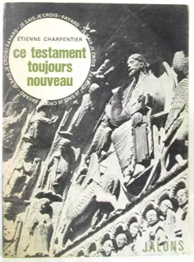 Couverture du produit · Ce Testament Toujours Nouveau
