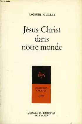Couverture du produit · Jesus christ dans notre monde