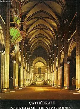 Couverture du produit · CATHEDRALE NOTRE DAME DE STRASBOURG