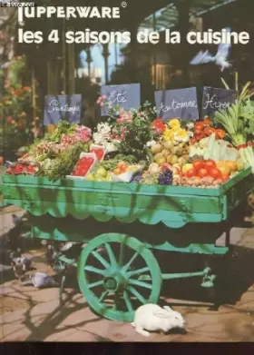 Couverture du produit · Tupperware les 4 saisons de la cuisine