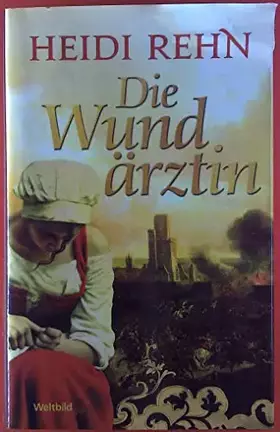 Couverture du produit · Die Wundärztin, Roman