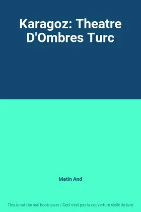 Couverture du produit · Karagoz: Theatre D'Ombres Turc