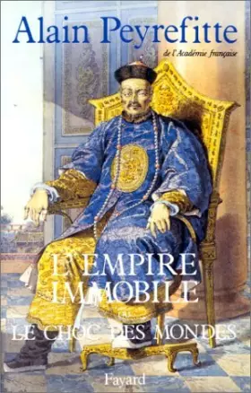 Couverture du produit · L'Empire immobile, ou, Le choc des mondes