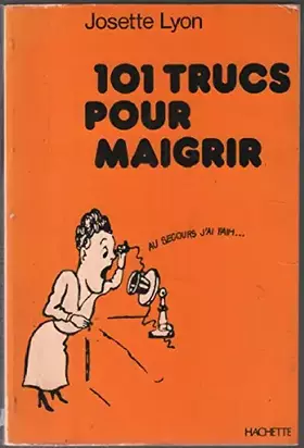 Couverture du produit · 101 trucs pour maigrir