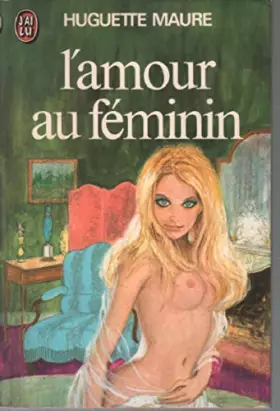 Couverture du produit · L'amour au feminin
