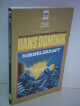 Couverture du produit · Hans Dominik: Himmelskraft
