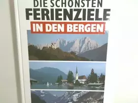 Couverture du produit · Die schönsten Ferienziele in den Bergen