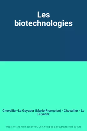 Couverture du produit · Les biotechnologies
