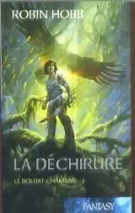 Couverture du produit · La dechirure le soldat chamane-1