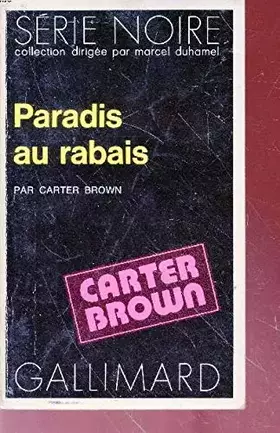 Couverture du produit · COLLECTION : SERIE NOIRE N° 1565 PARADIS AU RABAIS
