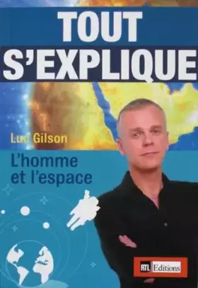 Couverture du produit · Tout s'explique : L'homme et l'espace