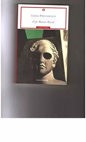 Couverture du produit · il-fu-mattia-pascal--oscar-classici-moderni-