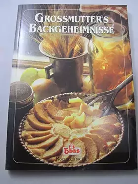 Couverture du produit · Großmutters Backgeheimnisse. Kochbuch Nr. 110.