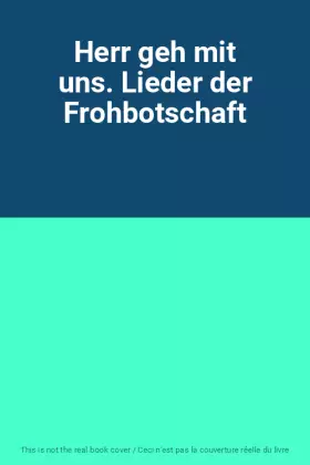 Couverture du produit · Herr geh mit uns. Lieder der Frohbotschaft
