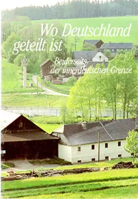 Couverture du produit · Wo Deutschland Geteilt Ist