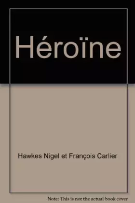 Couverture du produit · Héroïne