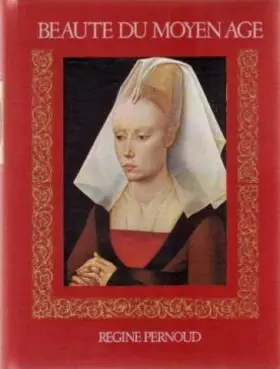 Couverture du produit · Beauté du moyen age
