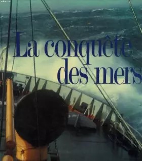 Couverture du produit · La conquetes des mers