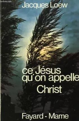 Couverture du produit · Ce jesus qu'on appelle christ