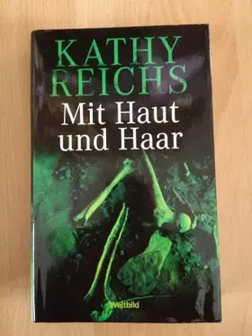 Couverture du produit · Mit Haut und Haar . Roman.