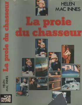 Couverture du produit · La proie du chasseur