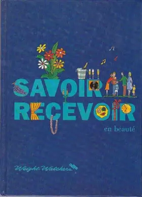 Couverture du produit · Savoir recevoir en beauté