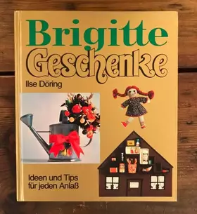 Couverture du produit · Brigitte Geschenke - Ideen und Tips für jeden Anlass