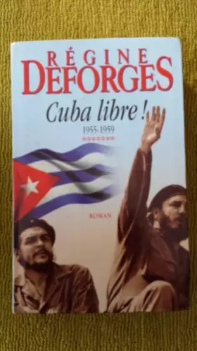 Couverture du produit · Cuba libre ! 1955-1959