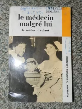 Couverture du produit · Le medecin malgre lui - Le medecin volant