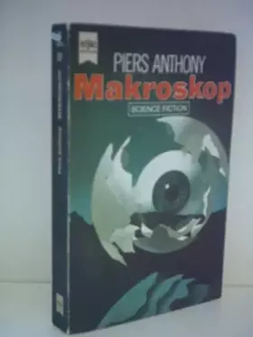 Couverture du produit · Piers Anthony: Makroskop - Science Fiction