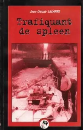 Couverture du produit · Trafiquant de spleen (nouvelles)