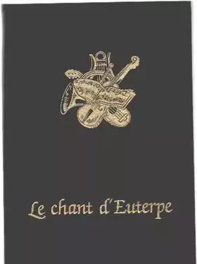 Couverture du produit · Le chant d'euterpe, l'aventure de la musique