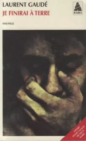 Couverture du produit · Je finirai à terre