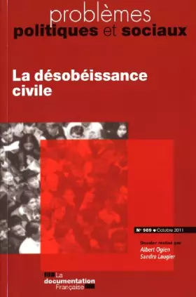 Couverture du produit · La désobéissance civile (N.989 Octobre 2011)