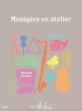 Couverture du produit · Musiques en atelier