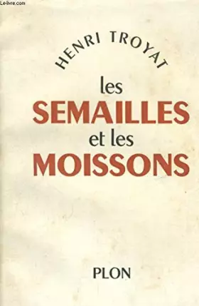 Couverture du produit · LES SEMAILLES ET LES MOISSONS