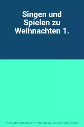 Couverture du produit · Singen und Spielen zu Weihnachten 1.