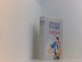 Couverture du produit · Späte Liebe.